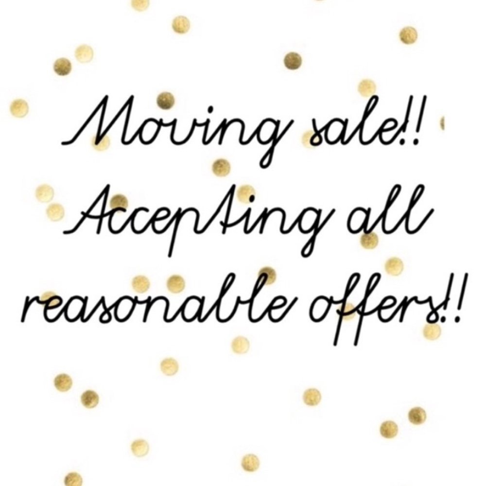 Moving! Make an offer, I’ll ship it today!